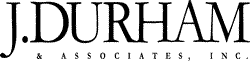 Joseph P Durham, Sr @ J. Durham & Associates, Inc.